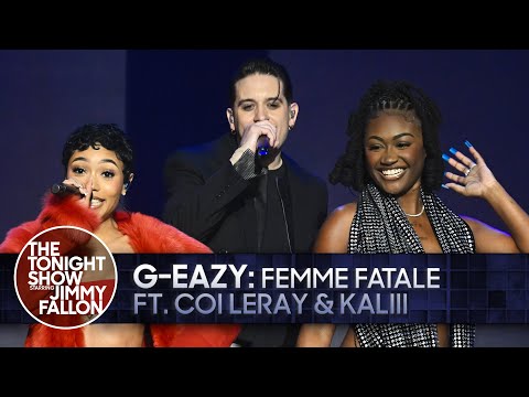G-Eazy Coi Leray Kaliii Femme Fatale Le spectacle de ce soir avec Jimmy Fallon